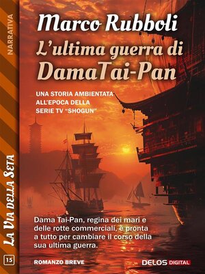 cover image of L'ultima guerra di Dama Tai-Pan